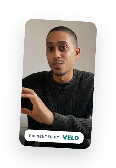 A guest's video testimonial with a Presented by VELO sponsor tag